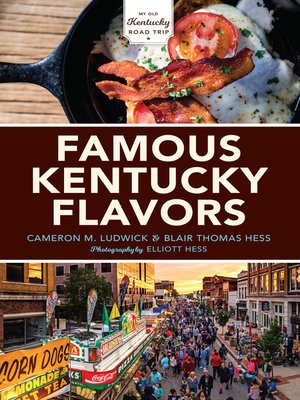 cover image of Famous Kentucky Flavors